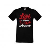 Мъжка тениска Свети Валентин Love Is Always The Answer, снимка 4 - Тениски - 35713749