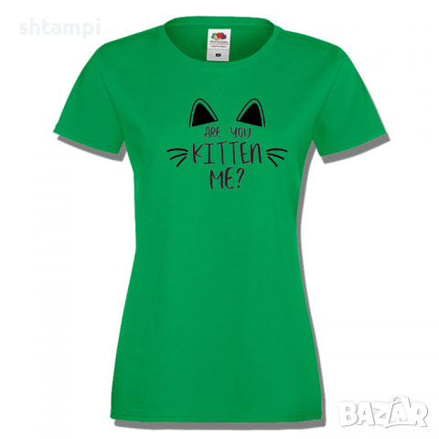 Дамска тениска,Are You Kitten Me.тениска с котка,Животни,Изненада,, снимка 5 - Тениски - 36427829