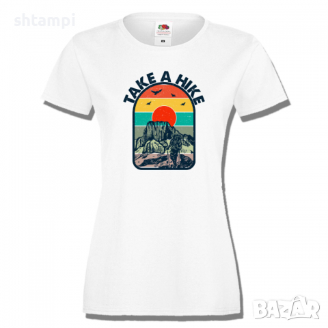 Дамска тениска Take A Hike,Изненада,Подарък,Поход,Връх,Хижа, снимка 2 - Тениски - 36373818