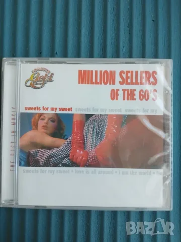 Million Sellers Of The 60's: Sweets For My Sweet - НОВ оригинален диск музика