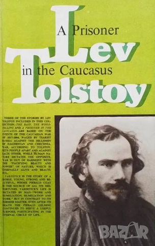 A Prisoner in the Caucasus Lev Tolstoy