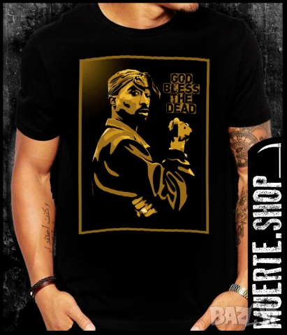 Тениска 2PAC GOD BLESS THE DEAD, снимка 1