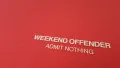 Нова мъжка розова тениска WEEKEND OFFENDER ADMIT NOTHING р-р М, снимка 6