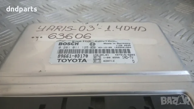 Компютър Toyota Yaris 1.4 D4D 2003 0281011125 89661-0D170 Yaris (1999-2005), снимка 2 - Части - 55828145
