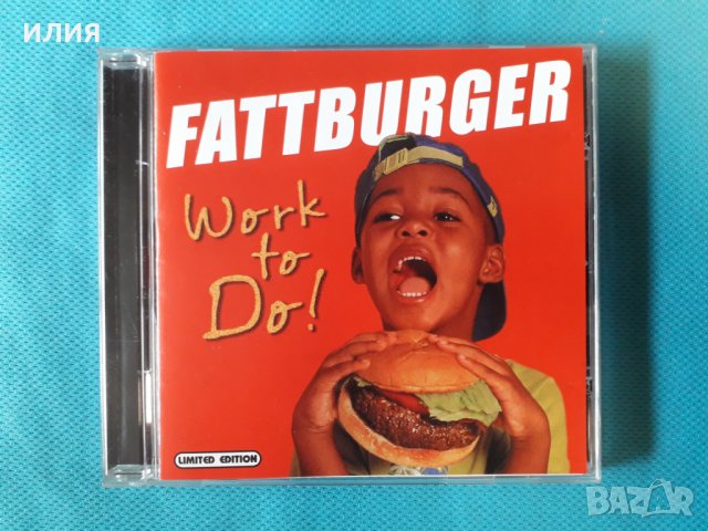 Fattburger – 2004 - Work To Do!(Jazz), снимка 1 - CD дискове - 41378095