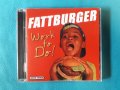 Fattburger – 2004 - Work To Do!(Jazz), снимка 1 - CD дискове - 41378095