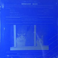 Mercury Blue – Mercury Blue - грамофонна плоча, снимка 3 - Грамофонни плочи - 35869777