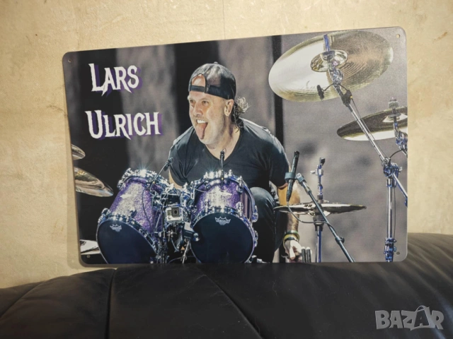 Lars Ulrich-метална табела(плакет), снимка 8 - Ударни инструменти - 45792633
