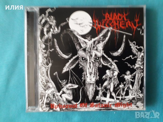 Black Witchery – 2005- Upheaval Of Satanic Might(Black Metal)