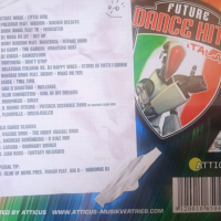 Italo Dance / Italo Disco - Future Dance Hits Italia - оригинален диск музика Денс / Диско, снимка 2 - CD дискове - 44758224