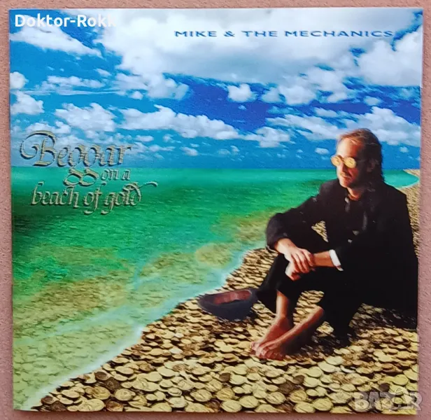 Mike and The Mechanics ‎- Beggar On A Beach Of Gold 1995 CD, снимка 1