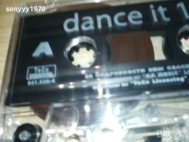 DANCE IT 12-ORIGINAL TAPE 1011241703, снимка 11 - Аудио касети - 47915299