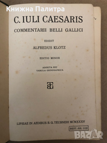 C. IULI CAESARIS COMMENTARII  Klotz, Alfredus (Ed.)