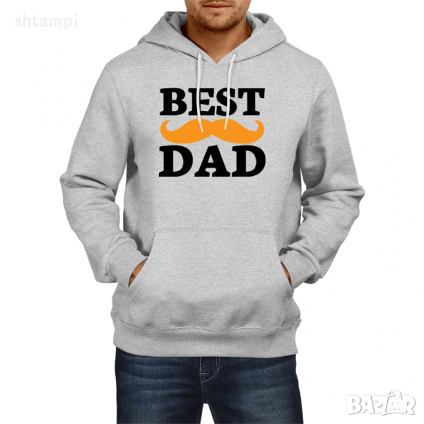 Мъжки Суитчър/Суитшърт Best Dad Mustache Дядо,Празник,Татко,Изненада,Повод,Рожден ден, Имен Ден, снимка 1
