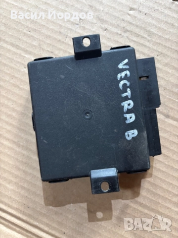 Комфорт Модул Вектра / 90 464 713 / Opel Vectra / ЦЕНТРАЛНО Заключване / 90 464 713, снимка 2 - Части - 52458461