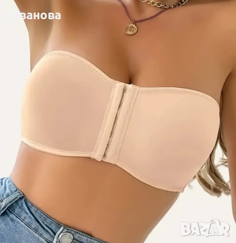 Сутиен без презрамки , снимка 3 - Бельо - 51313568