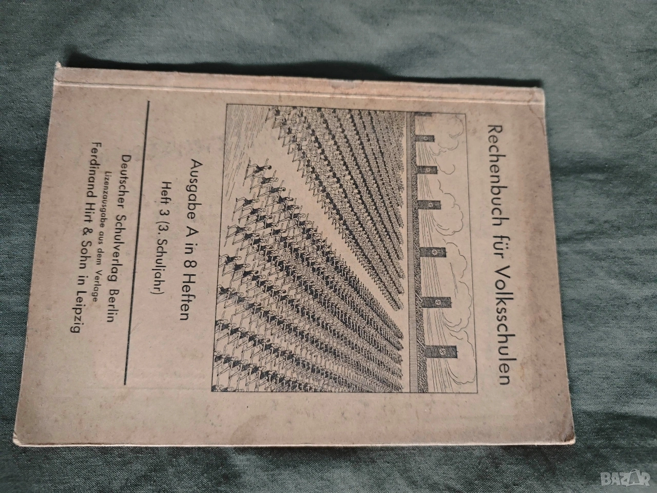 Rechenbuch für Volksschulen" (Учебник по аритметика за начални училища от Райха, снимка 1