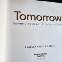 Tomorrow (Adventures in an Uncertain World) - Утре (Приключения в един несигурен свят)-мисли, насоки, снимка 3 - Художествена литература - 39150530