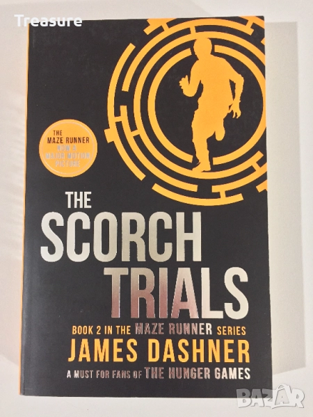 The Scorch Trials - James Dashner, снимка 1