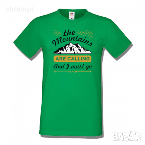 Мъжка тениска The Mountains Are Calling And I Must Go,Къмпинг,Планина,Изненада,Подарък,Поход,Връх, снимка 6 - Тениски - 36355036