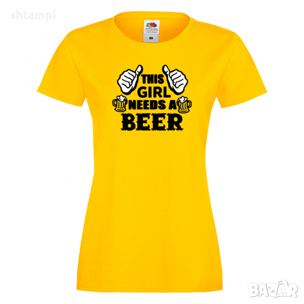 Дамска тениска This Girl Needs A Beer 3,Празник,Бира,Бирфест,Beerfest,Подарък,Изненада, снимка 1