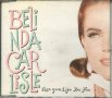 Belinda Carlisle-Live your Life be Free, снимка 1 - CD дискове - 34481898