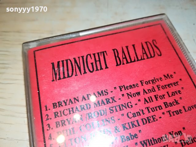 MIDNIGHT BALLADS 1811221711, снимка 2 - Аудио касети - 38717648
