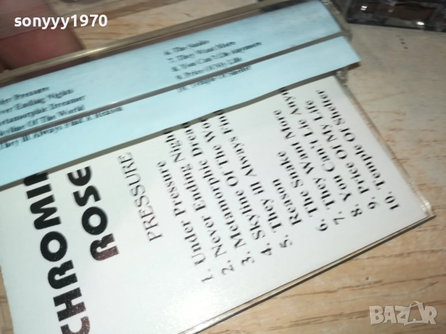 CHROMING ROSE 1109251055, снимка 10 - Аудио касети - 51675848