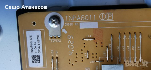 TX-47AS740E с дефектна матрица ,TNPA6011 1P ,TNPH1077 1A ,6870C-0482B ,DBUB-P705 ,DNUA-P75 ,TNPA6010, снимка 5 - Части и Платки - 40552477