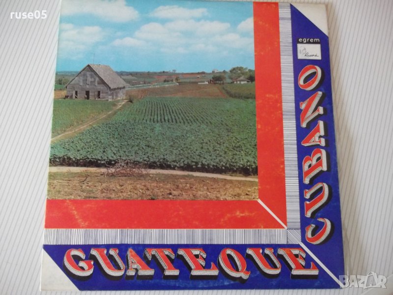 Грамофонна плоча "GUATEQUE CUBANO", снимка 1