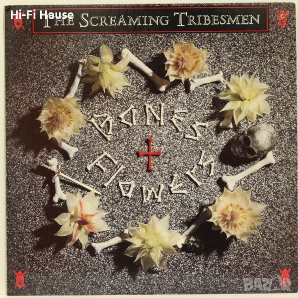 The screaming Tribesmen - Bones Flowers - Грамофонна плоча-LP 12”, снимка 1