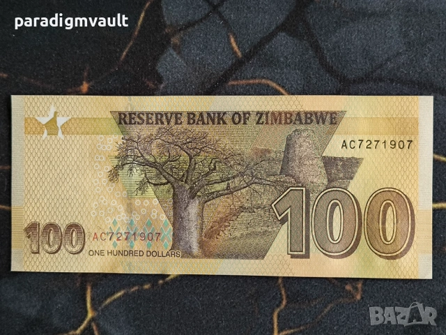 Банкнота - Зимбабве - 100 долара UNC | 2020г., снимка 2 - Нумизматика и бонистика - 53849993