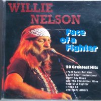 Willie Nelson – Face Of A Fighter - 20 Greatest Hits, снимка 1 - CD дискове - 39071651