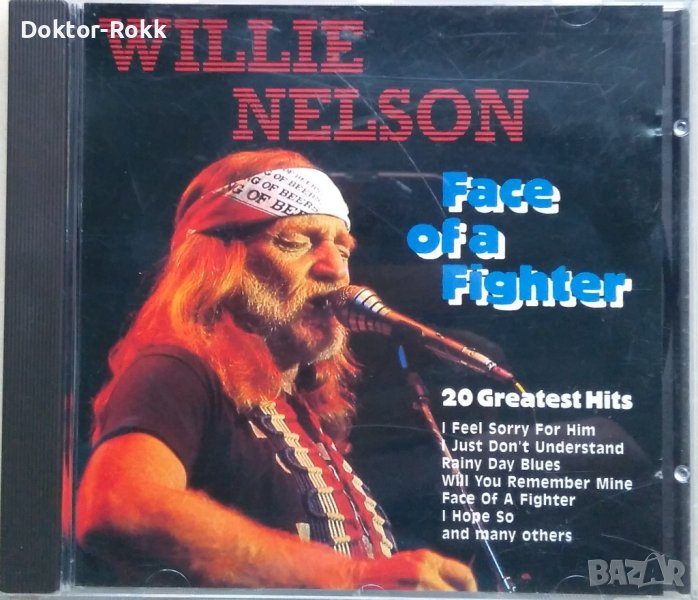 Willie Nelson – Face Of A Fighter - 20 Greatest Hits, снимка 1