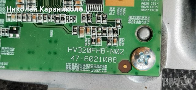 Продавам Power-17IPS62,T.con-HV320FHB-N02 47-6021088 от тв.CROWN 32770FWS , снимка 11 - Телевизори - 41771760