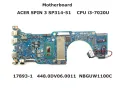 Дънна платка Acer Spin 3 SP314-51 N17W5 NBGUW1100C CPU i3-7020U , снимка 1