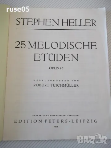 Ноти за пиано "HELLER-25 melodische Etüden-Opus 45"-60 стр., снимка 2 - Специализирана литература - 47538694