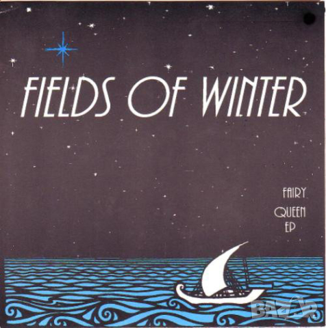 Грамофонни плочи Fields Of Winter – Fairy Queen 7" EP