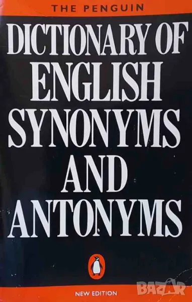 Dictionary of english synonyms and antonyms, снимка 1
