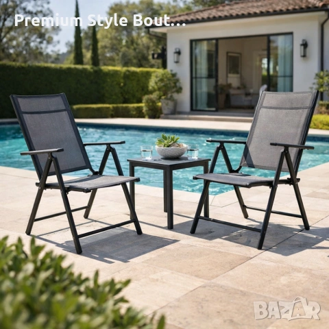 Сгъваем стоманен стол с регулиране на облегалката - издръжливост и елегантен дизайн, снимка 7 - Други стоки за дома - 53838798