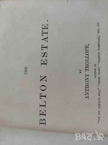 Продавам книга "The Belton estate .Anthony Trollope 1866 London.  