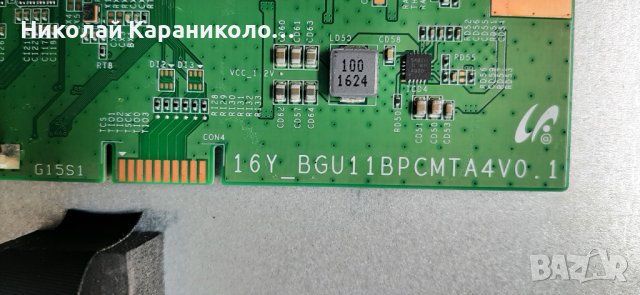 Продавам Power-MP5055-4KT3,Main-CV6488H-Y,T.con-16Y-BGU11BPCMTA4V0 от тв.JTC DVX5, снимка 12 - Телевизори - 40847290