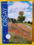 Orsay - музеят Орсе, Париж - пътеводител по изложбените зали и творби, снимка 1 - Енциклопедии, справочници - 41487030