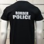 Нова мъжка тениска с дигитален печат Border Police (Гранична полиция), снимка 10