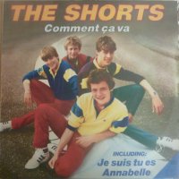 Грамофонни плочи The Shorts - Comment Ça Va, снимка 1 - Грамофонни плочи - 40782749