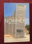 Израел и Палестина - пътна карта за никъде / The Road Map to Nowhere. Israel/Palestine Since 2003, снимка 1