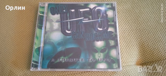  Only UFO Can Rock Me - A Tribute To UFO, снимка 1 - CD дискове - 42061334