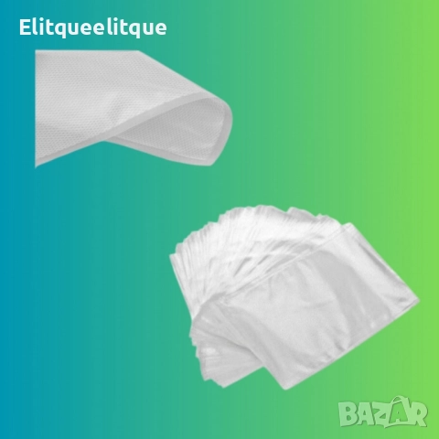 Торбички за вакуумиране, 100бр./25*35см./ 20*30 см., снимка 5 - Други стоки за дома - 52173483