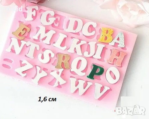 1,6 см Латиница азбука главни букви силиконов молд форма фондан шоколад гипс декор , снимка 1 - Форми - 42702810