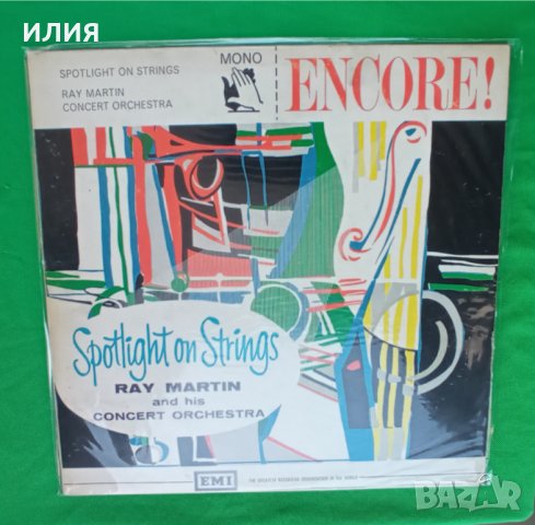 Ray Martin And His Orchestra – 1962 - Spotlight On Strings(Encore! – ENC 114)(Pop,Light Music), снимка 1 - Грамофонни плочи - 44823349